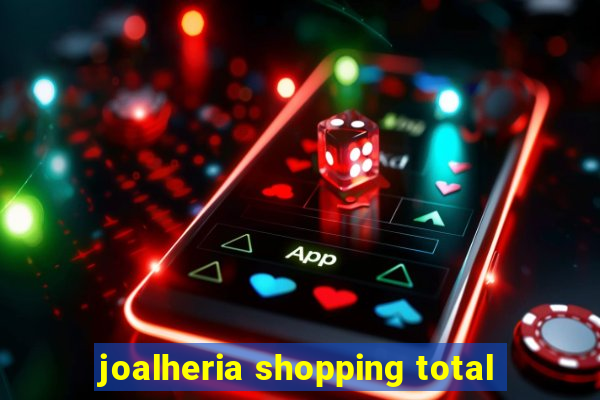 joalheria shopping total